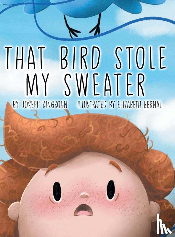 Kingkohn, Joseph - That Bird Stole My Sweater