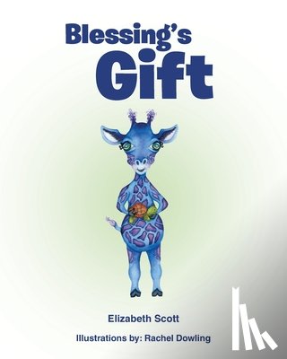 Scott, Elizabeth - Blessing's Gift