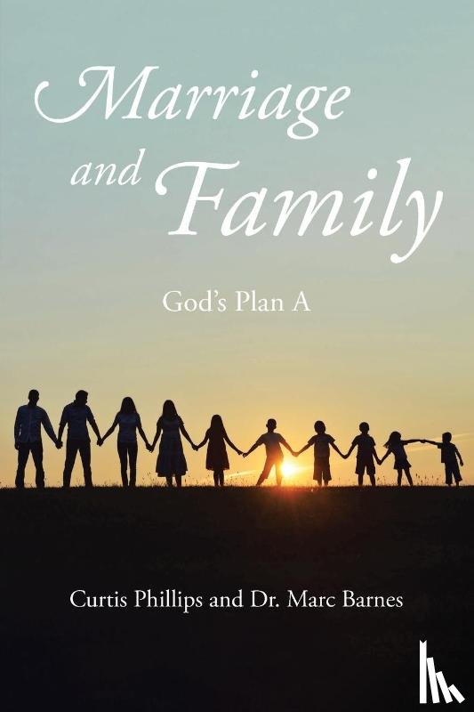 Phillips, Curtis, Barnes, Marc - Marriage and Family