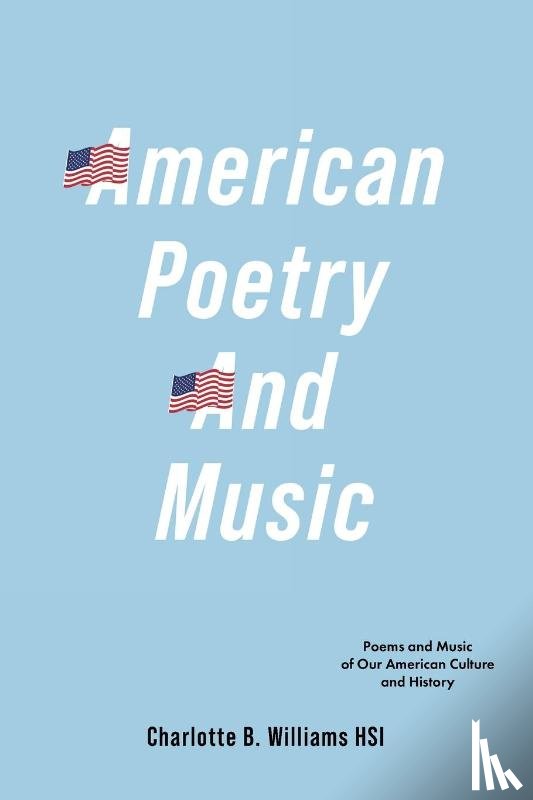 Williams Hsi, Charlotte B. - American Poetry and Music