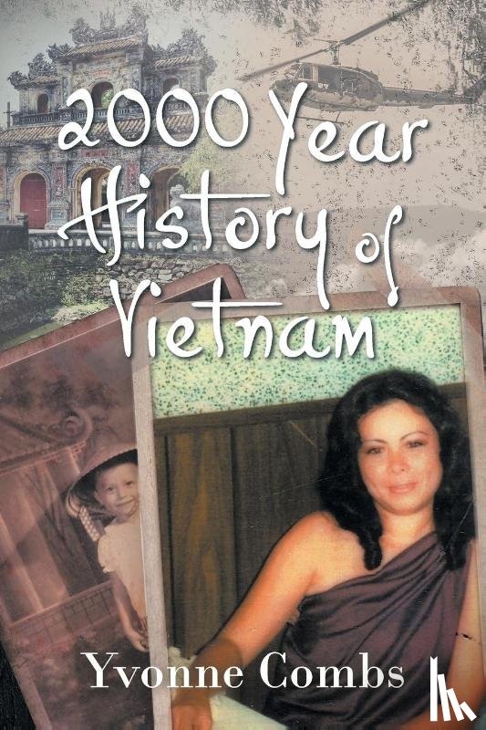 Combs, Yvonne - 2000 Year History of Vietnam