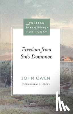 Owen, John - Freedom from Sin's Dominion