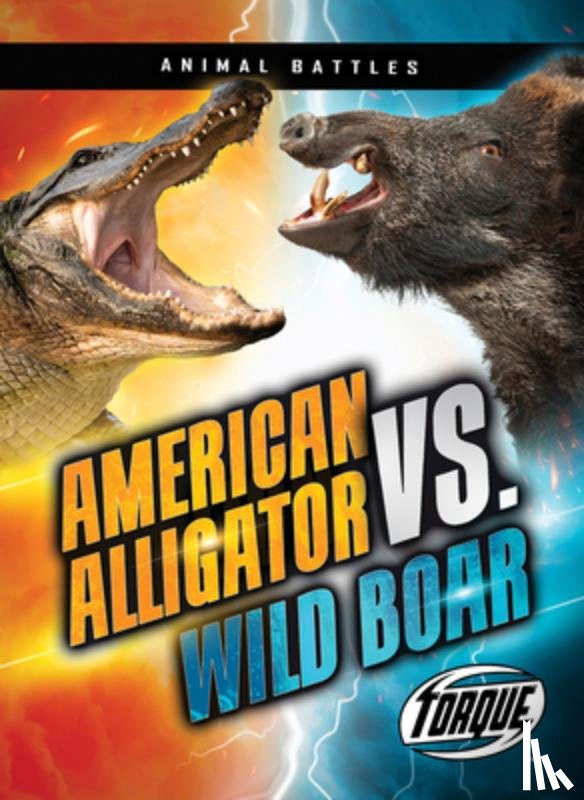 Sommer, Nathan - American Alligator vs. Wild Boar