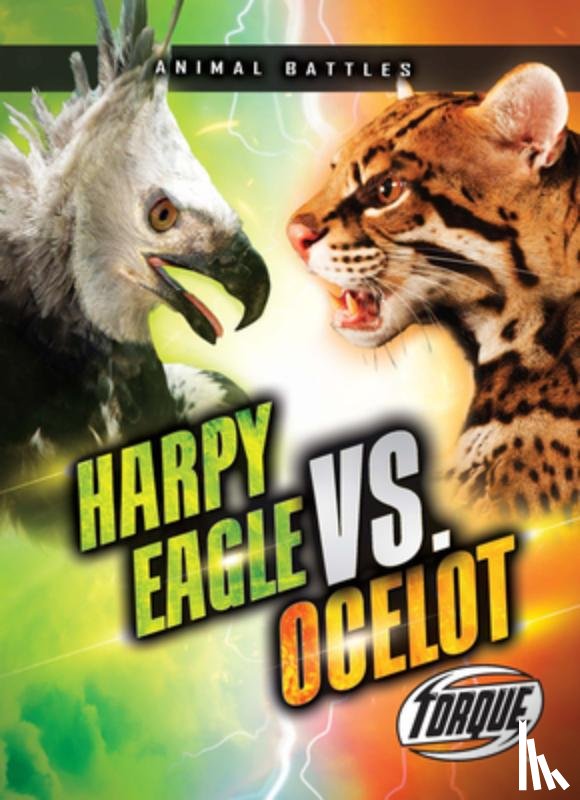 Sommer, Nathan - Harpy Eagle vs. Ocelot