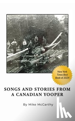 McCarthy, Mike - Songs and Stories from a Canadian Yooper