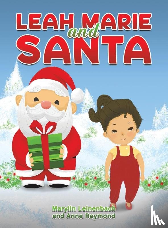 Leinenbach, Marylin, Raymond, Anne - Leah Marie and Santa