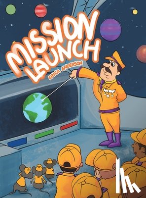 Anderson, Erica - Mission Launch