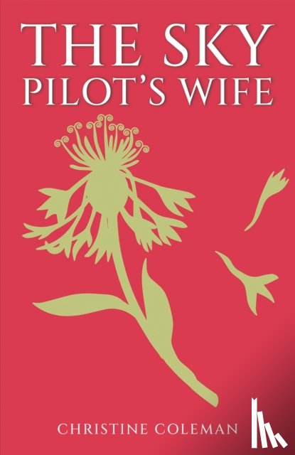Coleman, Christine - The Sky Pilot's Wife