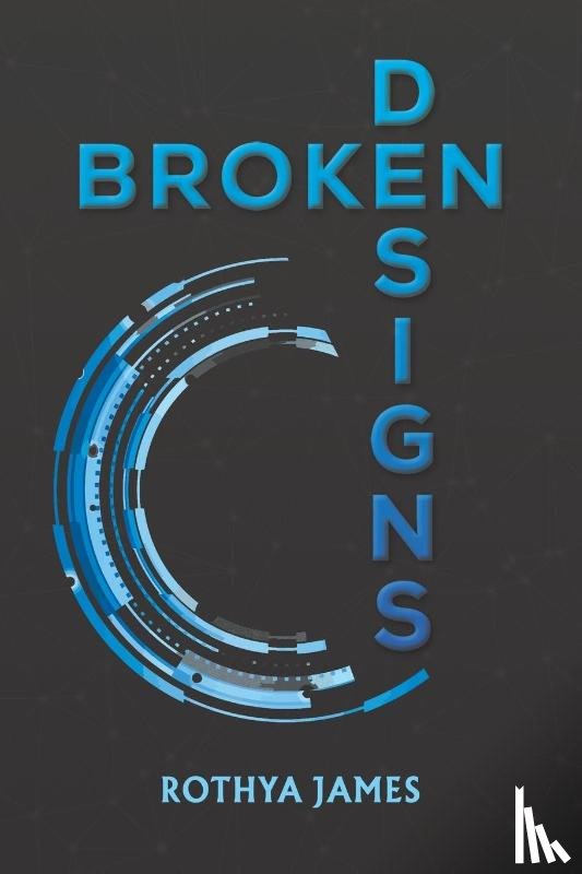 James, Rothya - Broken Designs