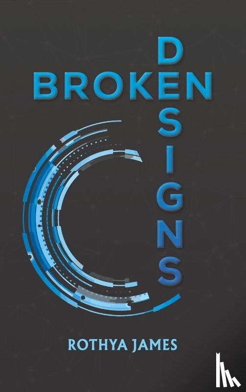 James, Rothya - Broken Designs