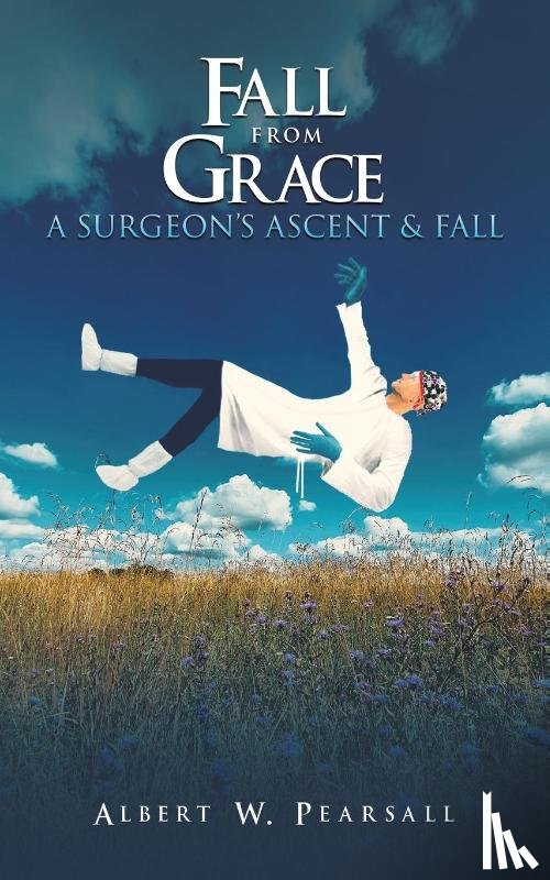 Pearsall, Albert W - Fall from Grace