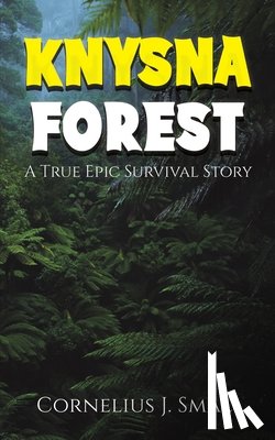 Smal, Cornelius J - Knysna Forest