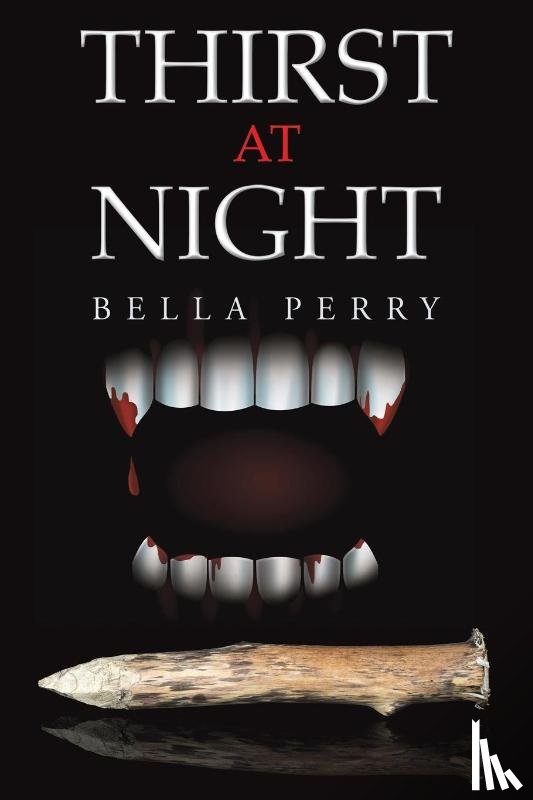 Perry, Bella - Thirst at Night