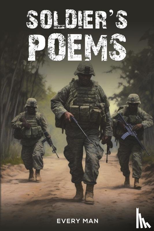 Man, Every - Soldier's Poems
