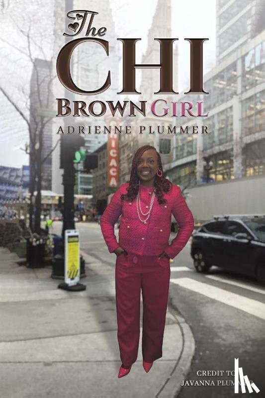 Plummer, Adrienne - The CHI Brown Girl