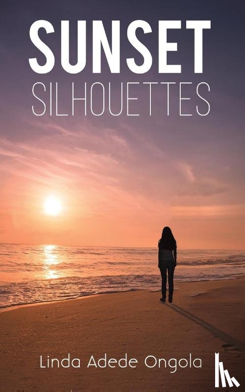 Ongola, Linda Adede - Sunset Silhouettes
