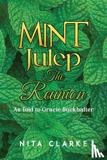 Clarke, Nita - Mint Julep: The Reunion