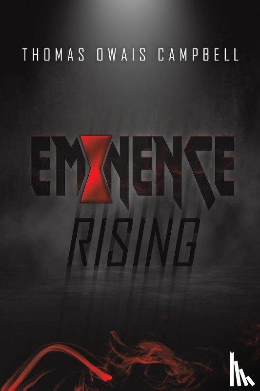 Campbell, Thomas Owais - Eminence Rising