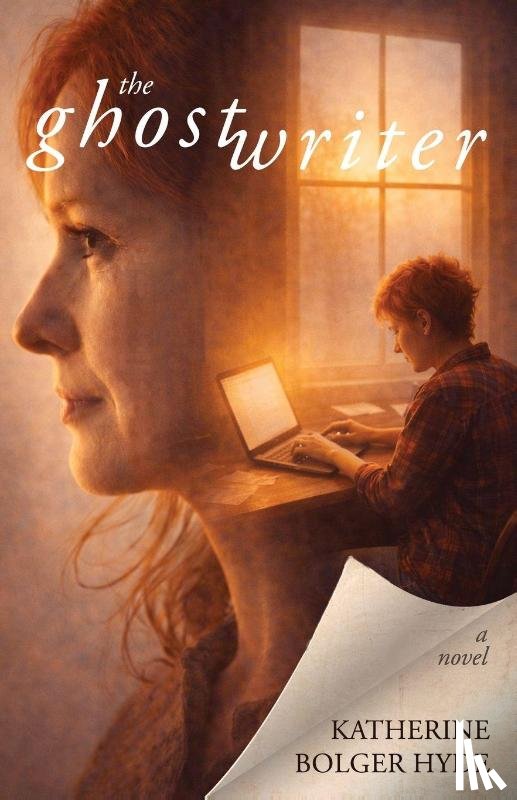 Hyde, Katherine Bolger - The Ghostwriter