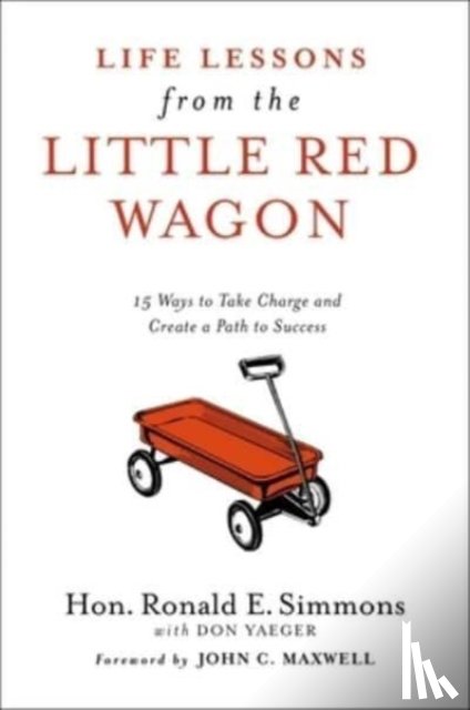 Simmons, Ronald E. - Life Lessons from the Little Red Wagon