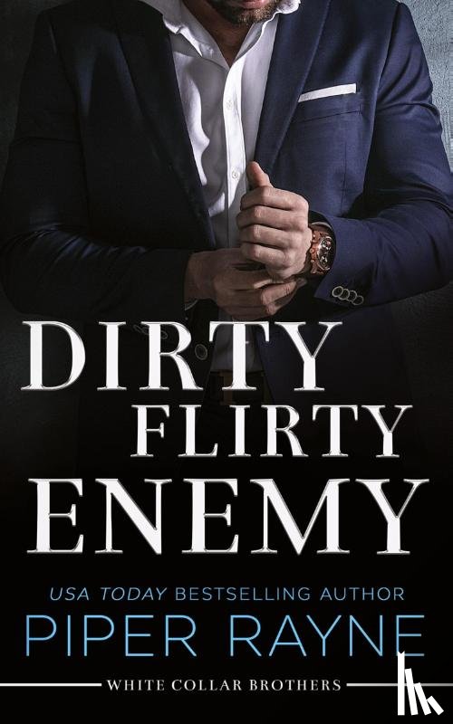 Rayne, Piper - Dirty Flirty Enemy