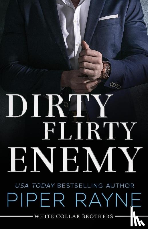 Rayne, Piper - Dirty Flirty Enemy (Large Print Paperback)
