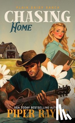 Rayne, Piper - Chasing Home (Hardcover)