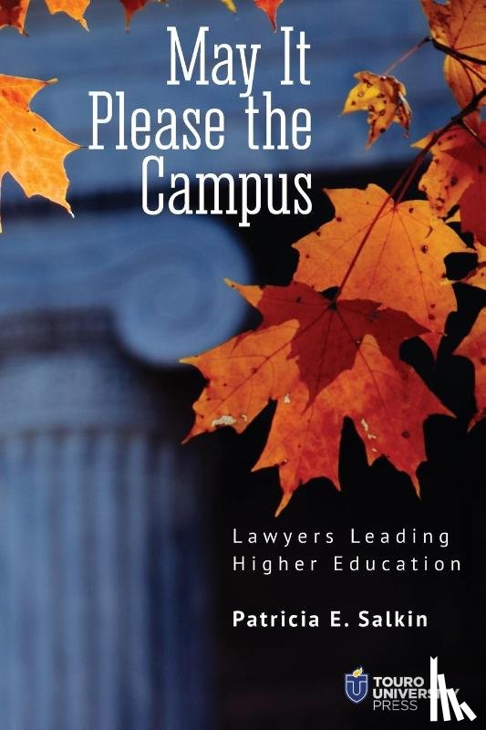 E. Salkin, Patricia - May It Please the Campus