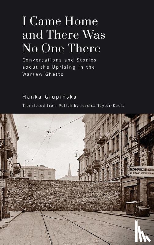 Grupinska, Hanka - I Came Home and There Was No One There