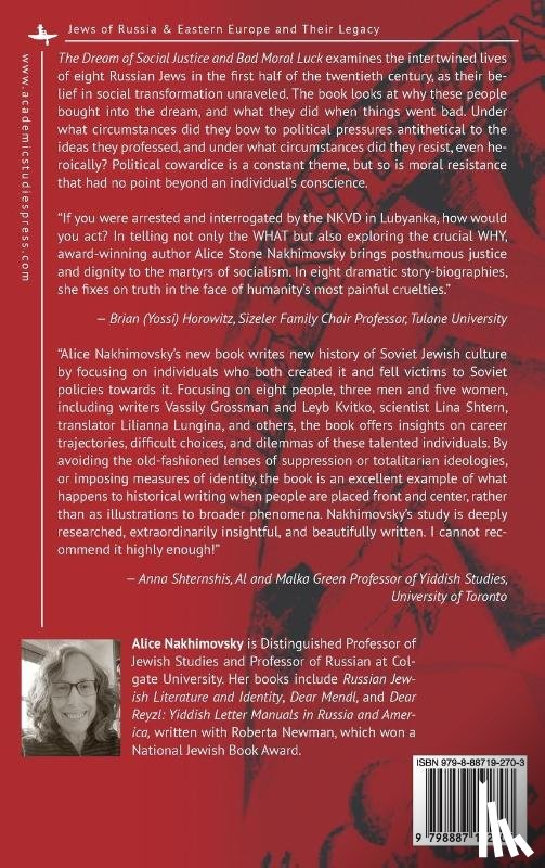 Nakhimovsky, Alice - The Dream of Social Justice and Bad Moral Luck