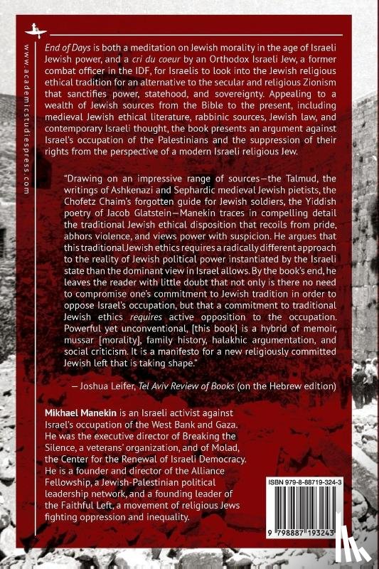 Manekin, Mikhael - End of Days Ethics, Tradition, and Power in Israel