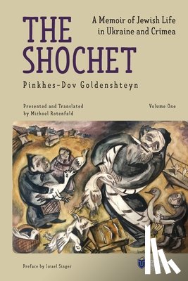 Goldenshteyn, Pinkhes-Dov - The Shochet