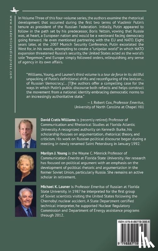 Williams, David Cratis, Young, Marilyn J., Launer, Michael K. - The Rhetorical Rise and Demise of "Democracy" in Russian Political Discourse, Volume Three