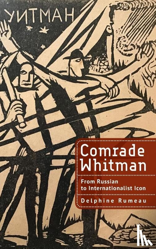 Rumeau, Delphine - Comrade Whitman