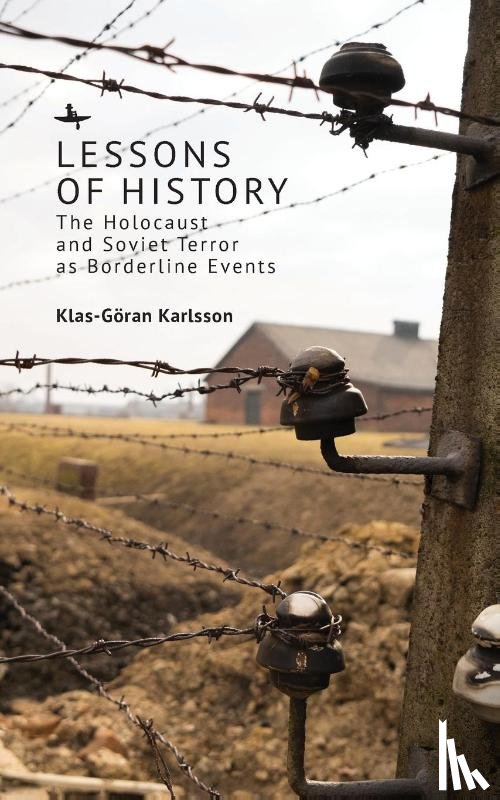 Karlsson, Klas-Göran - Karlsson, K: Lessons of History