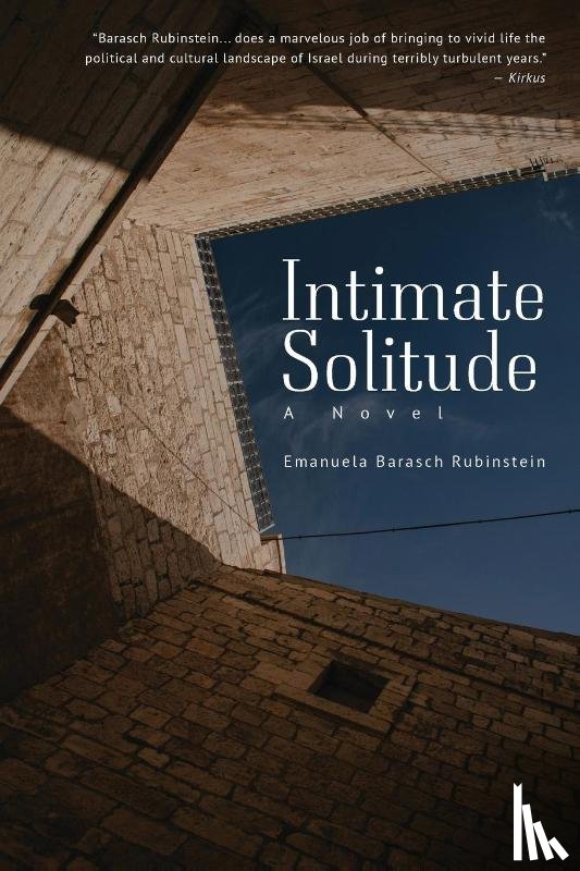Barasch Rubinstein, Emanuela - Intimate Solitude