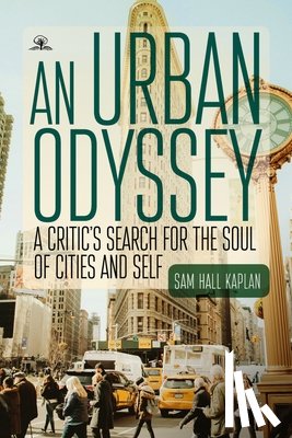 Kaplan, Sam Hall - An Urban Odyssey