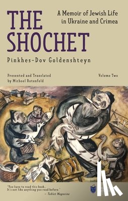 Goldenshteyn, Pinkhes-Dov - The Shochet (Vol. 2)