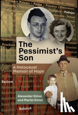 Kimel, Alexander, Kimel, Martin - The Pessimist's Son