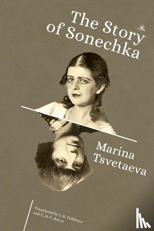 Tsvetaeva, Marina - The Story of Sonechka