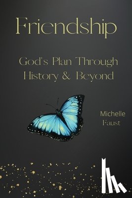 Faust, Michelle a - Friendship