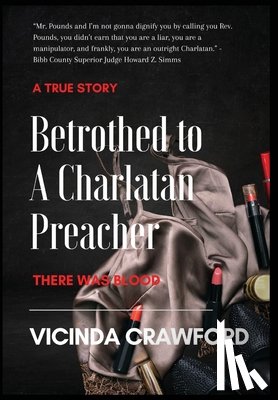 Crawford, Vicinda - Betrothed to A Charlatan Preacher