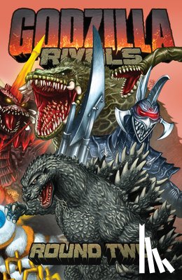 Davidsen, Keith, Dellaquanti, Blue, Wright, James F., Marino, Nick - Godzilla Rivals