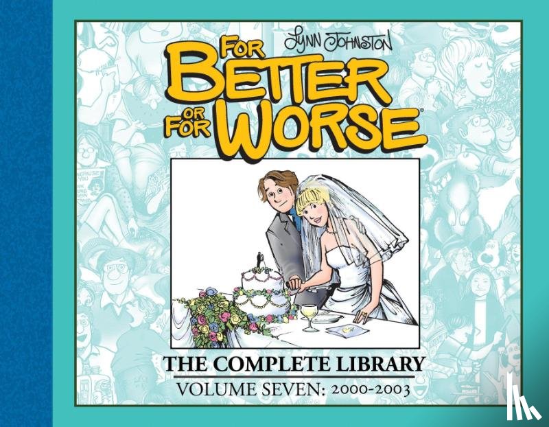 Johnston, Lynn - For Better or For Worse: The Complete Library, Vol. 7
