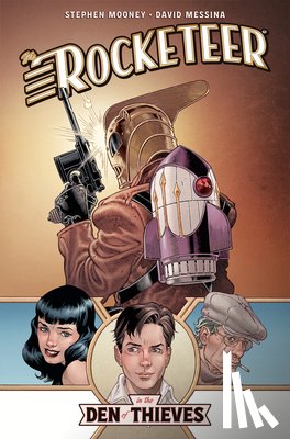Mooney, Stephen, Messina, David - The Rocketeer: In the Den of Thieves