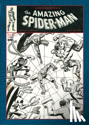 Lee, Stan, Romita, John - John Romita's The Amazing Spider-Man Vol. 2 Artisan Edition