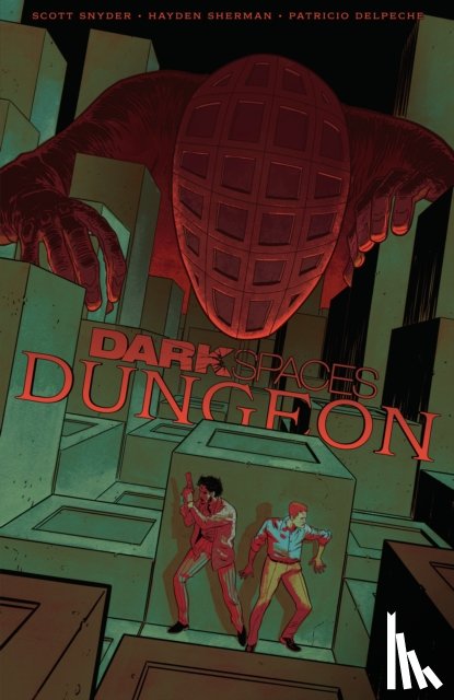 Snyder, Scott, Sherman, Hayden - Dark Spaces: Dungeon