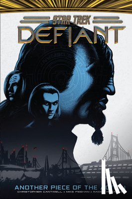 Cantwell, Christopher, Feehan, Mike - Star Trek: Defiant, Vol. 2: Another Piece of the Action