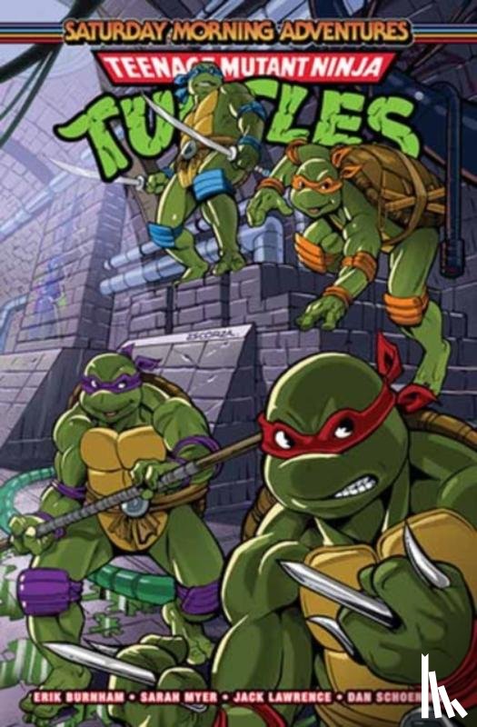 Burnham, Erik, Myer, Sarah - Teenage Mutant Ninja Turtles: Saturday Morning Adventures, Vol. 3