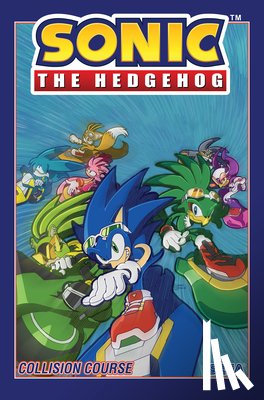 Stanley, Evan - Sonic the Hedgehog, Vol. 19: Collision Course